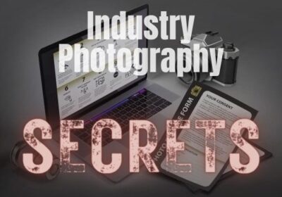 Industry photography secrets